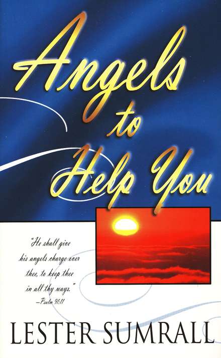 Angels To Help You PB - Lester Sumrall